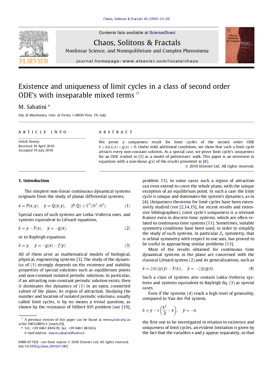 Existence and uniqueness of limit cycles in a class of second order ODE's with inseparable mixed terms