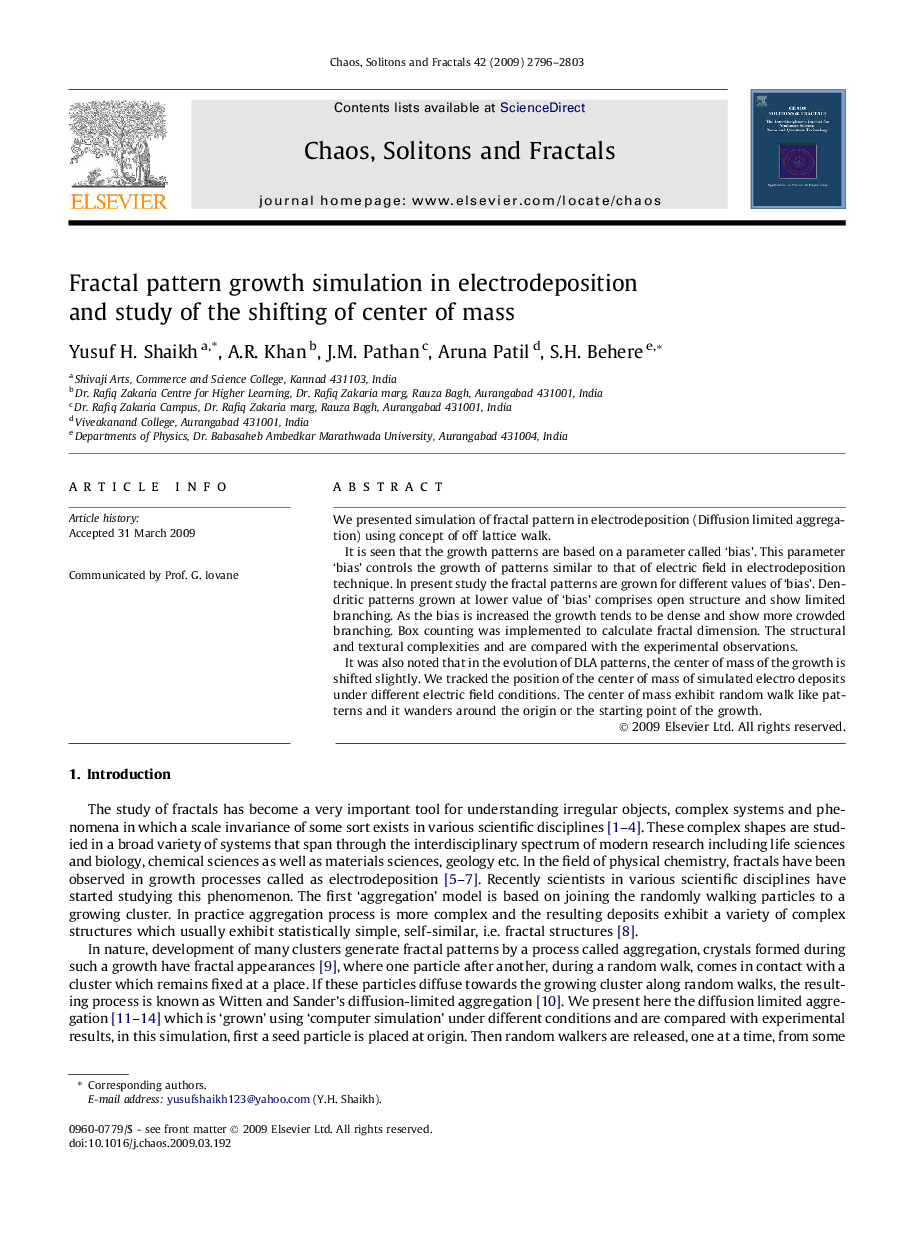Fractal pattern growth simulation in electrodeposition and study of the shifting of center of mass