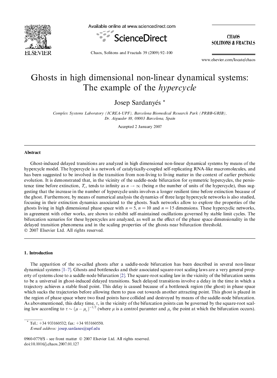 Ghosts in high dimensional non-linear dynamical systems: The example of the hypercycle