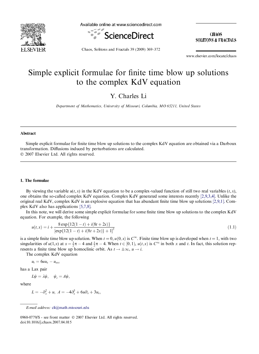 Simple explicit formulae for finite time blow up solutions to the complex KdV equation