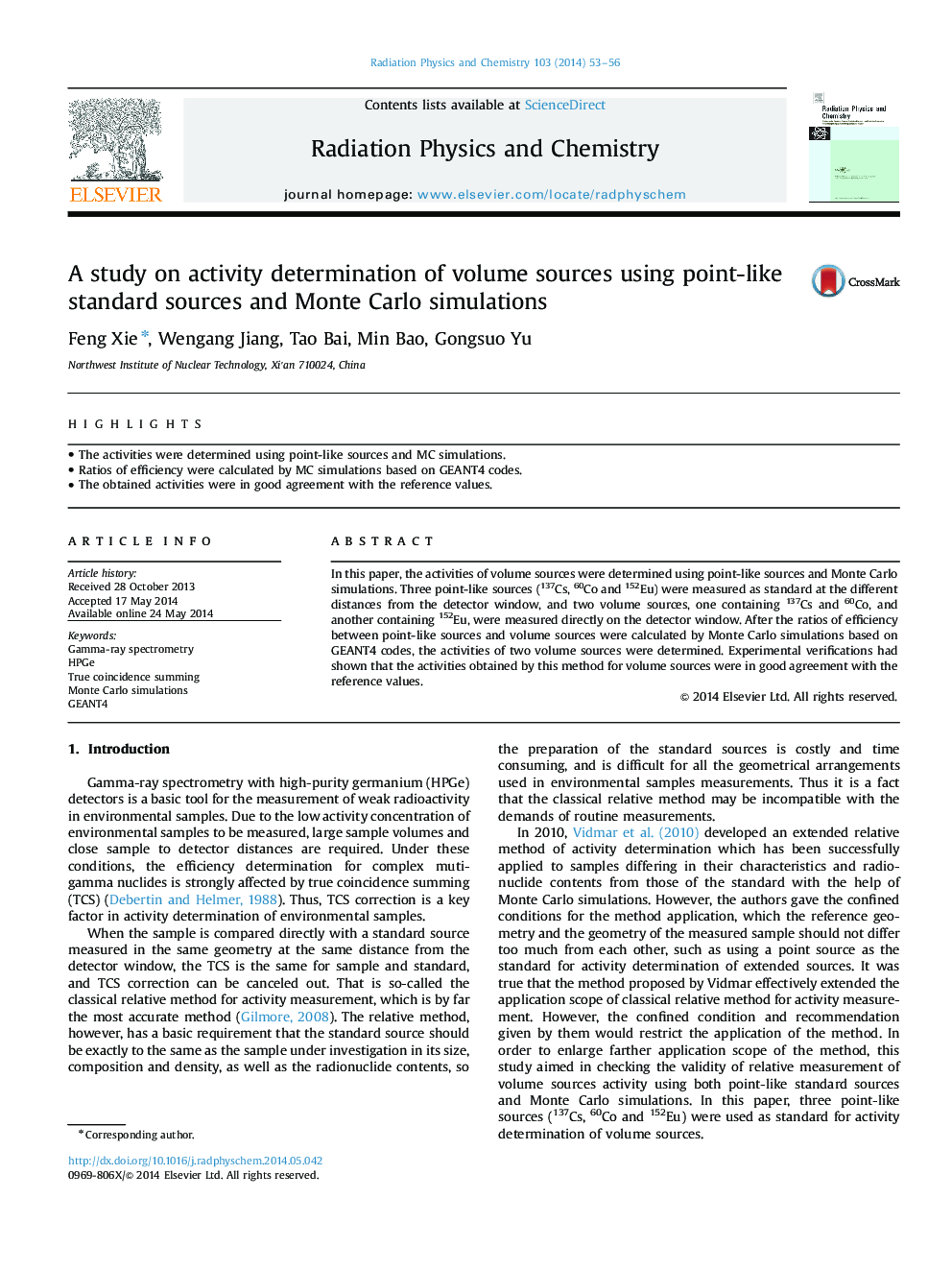 A study on activity determination of volume sources using point-like standard sources and Monte Carlo simulations