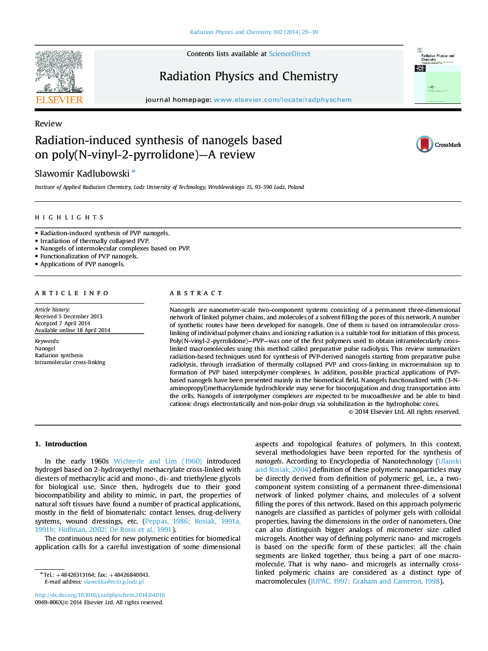 Radiation-induced synthesis of nanogels based on poly(N-vinyl-2-pyrrolidone)—A review