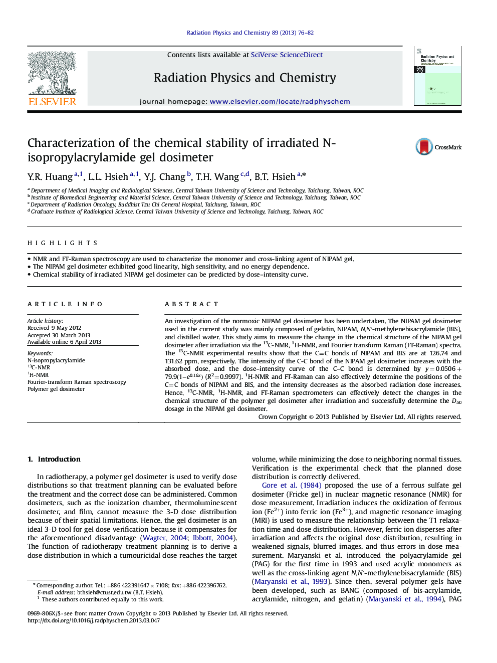 Characterization of the chemical stability of irradiated N-isopropylacrylamide gel dosimeter