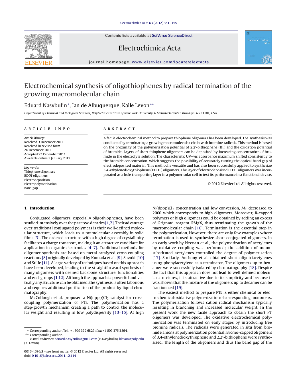 Electrochemical synthesis of oligothiophenes by radical termination of the growing macromolecular chain