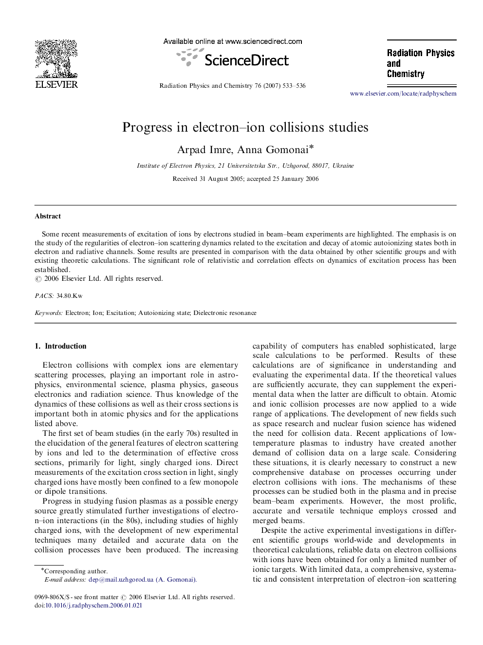 Progress in electron-ion collisions studies