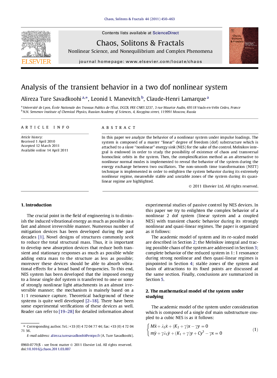 Analysis of the transient behavior in a two dof nonlinear system