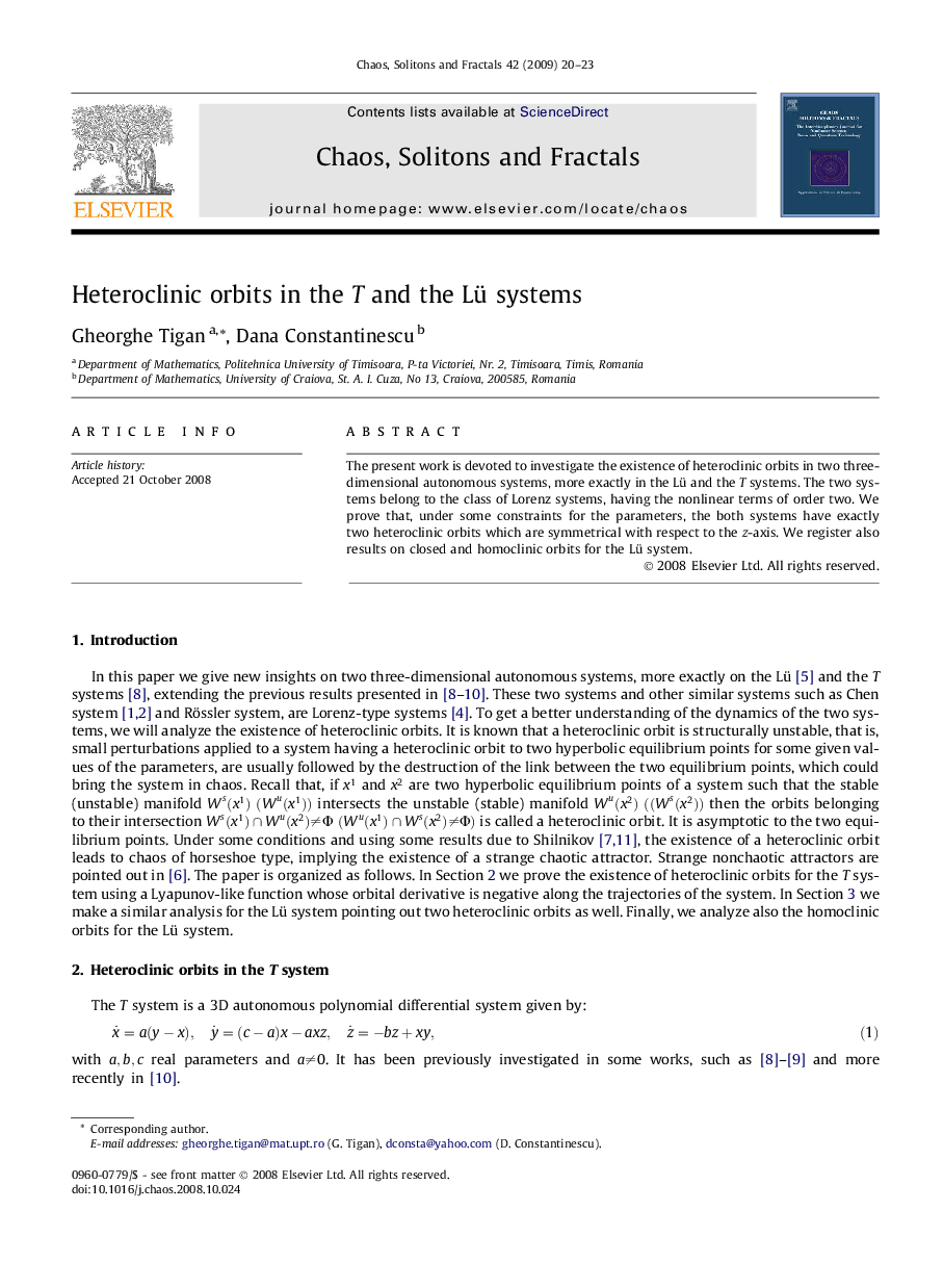 Heteroclinic orbits in the T and the Lü systems