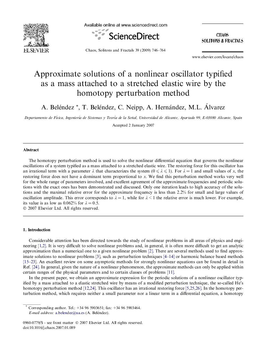 Approximate solutions of a nonlinear oscillator typified as a mass attached to a stretched elastic wire by the homotopy perturbation method