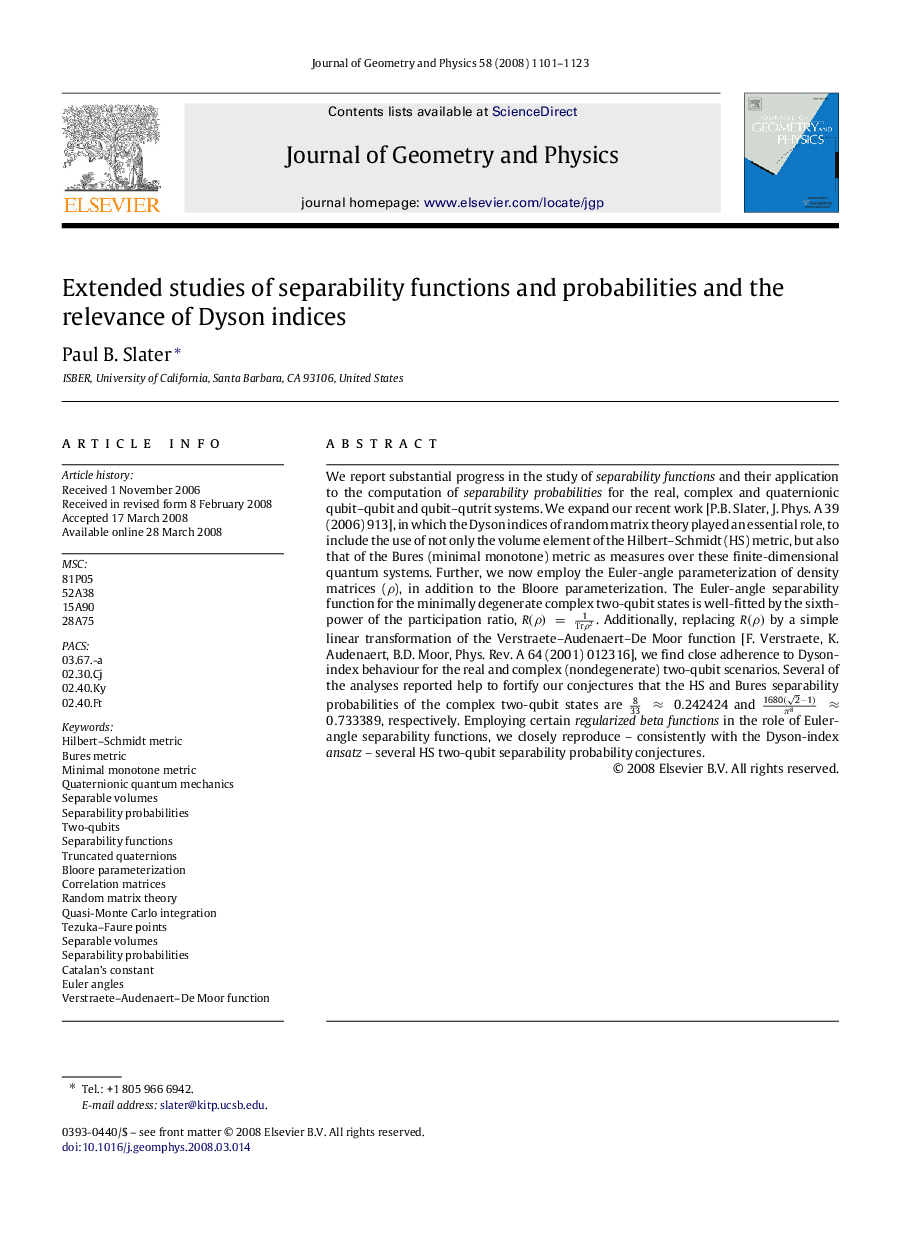 Extended studies of separability functions and probabilities and the relevance of Dyson indices