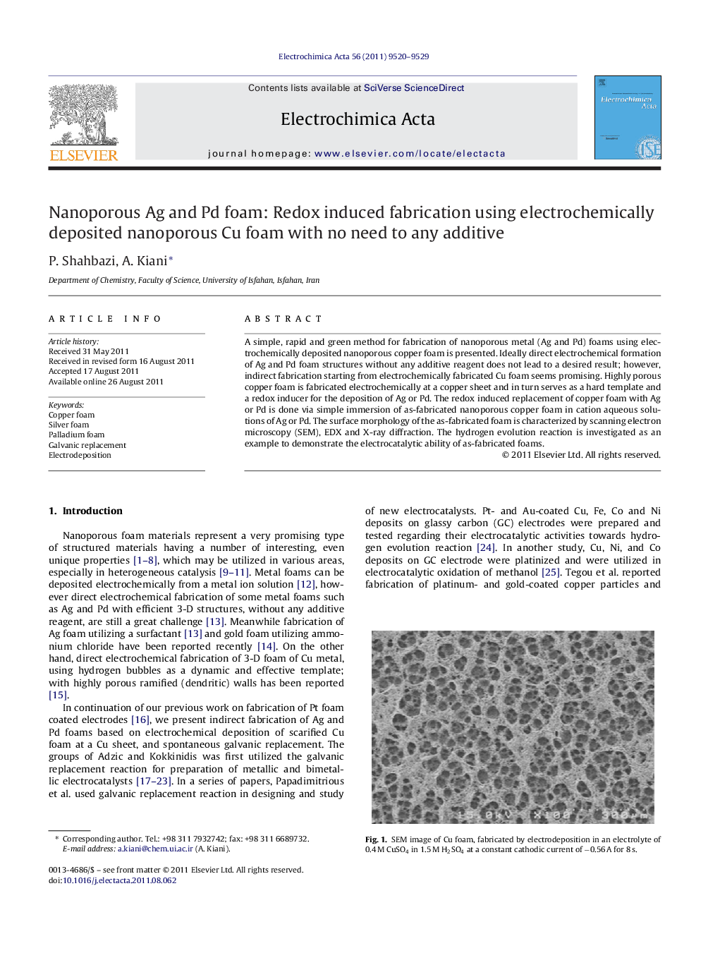 Nanoporous Ag and Pd foam: Redox induced fabrication using electrochemically deposited nanoporous Cu foam with no need to any additive