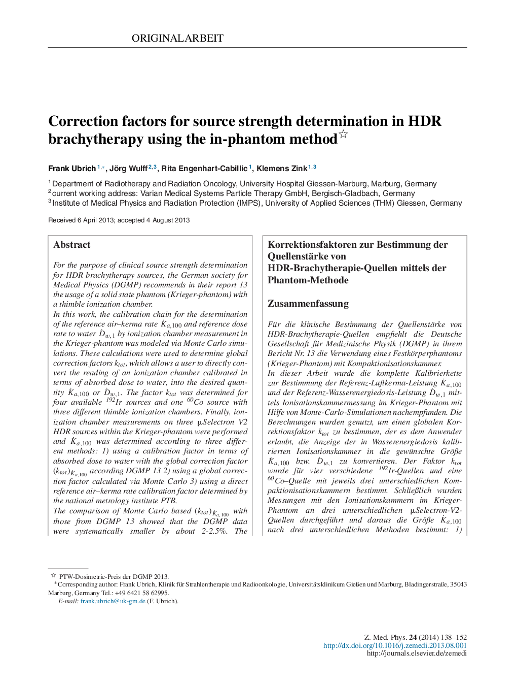 Correction factors for source strength determination in HDR brachytherapy using the in-phantom method 