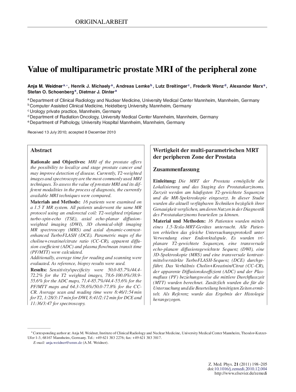 Value of multiparametric prostate MRI of the peripheral zone