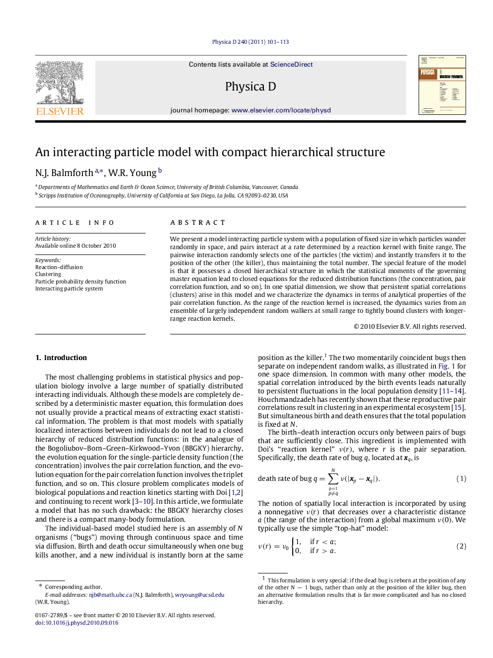 An interacting particle model with compact hierarchical structure