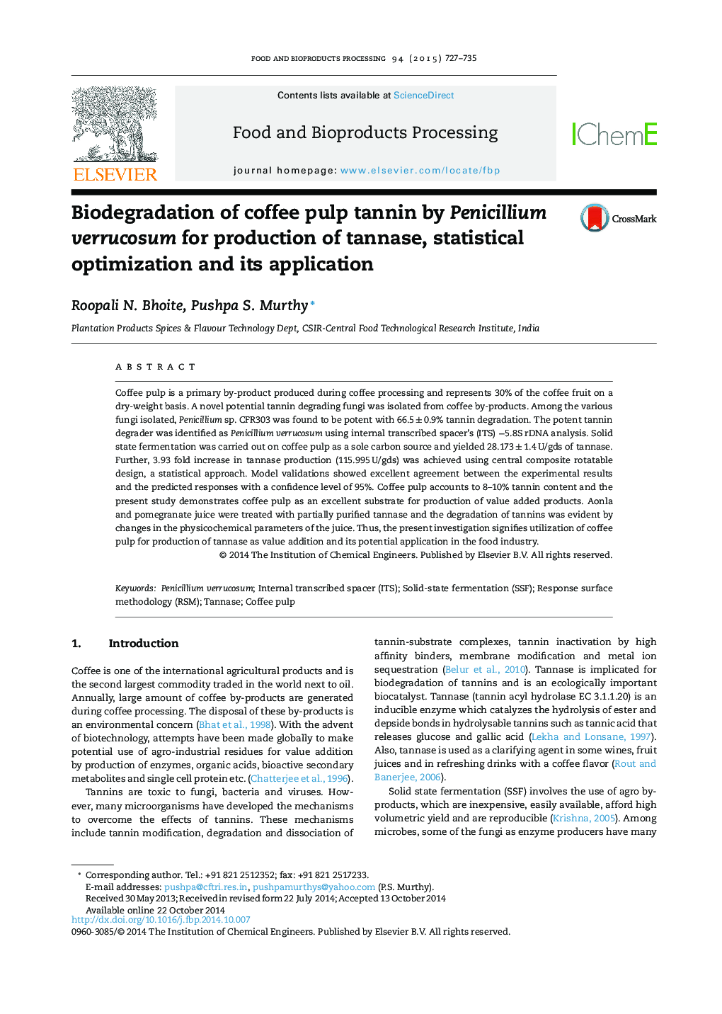 Biodegradation of coffee pulp tannin by Penicillium verrucosum for production of tannase, statistical optimization and its application