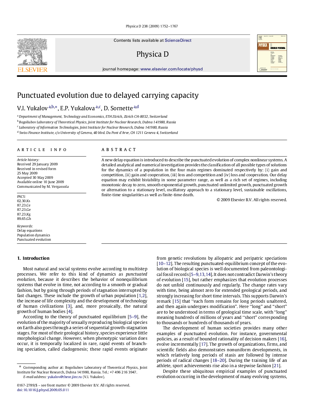 Punctuated evolution due to delayed carrying capacity