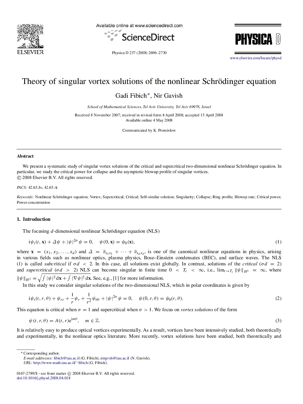 Theory of singular vortex solutions of the nonlinear Schrödinger equation