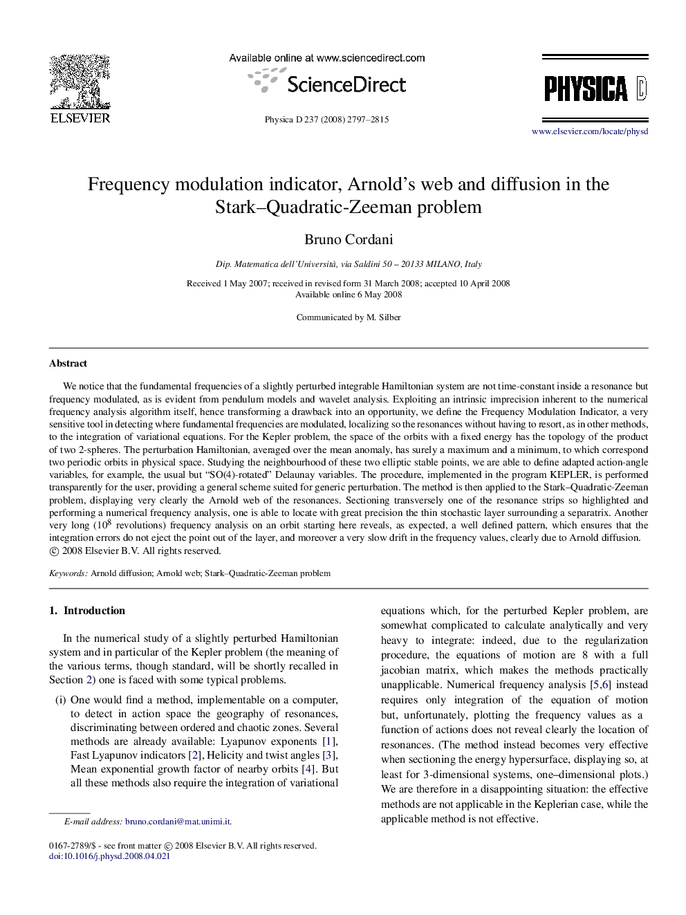 Frequency modulation indicator, Arnold's web and diffusion in the Stark-Quadratic-Zeeman problem