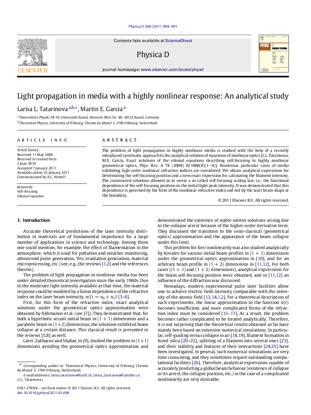 Light propagation in media with a highly nonlinear response: An analytical study