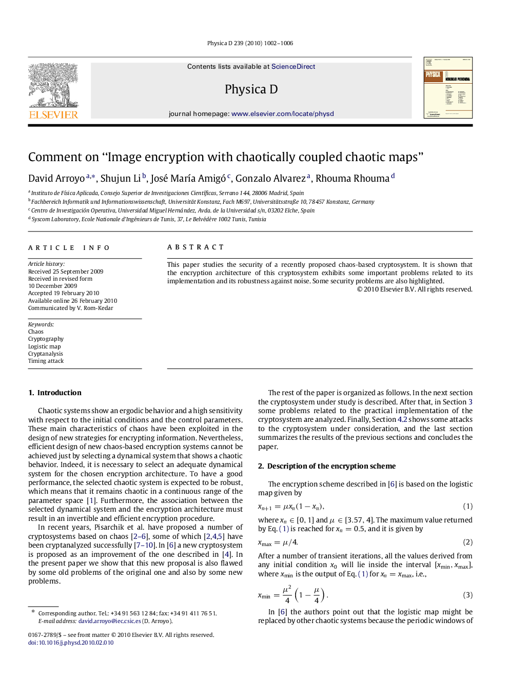 Comment on “Image encryption with chaotically coupled chaotic maps”