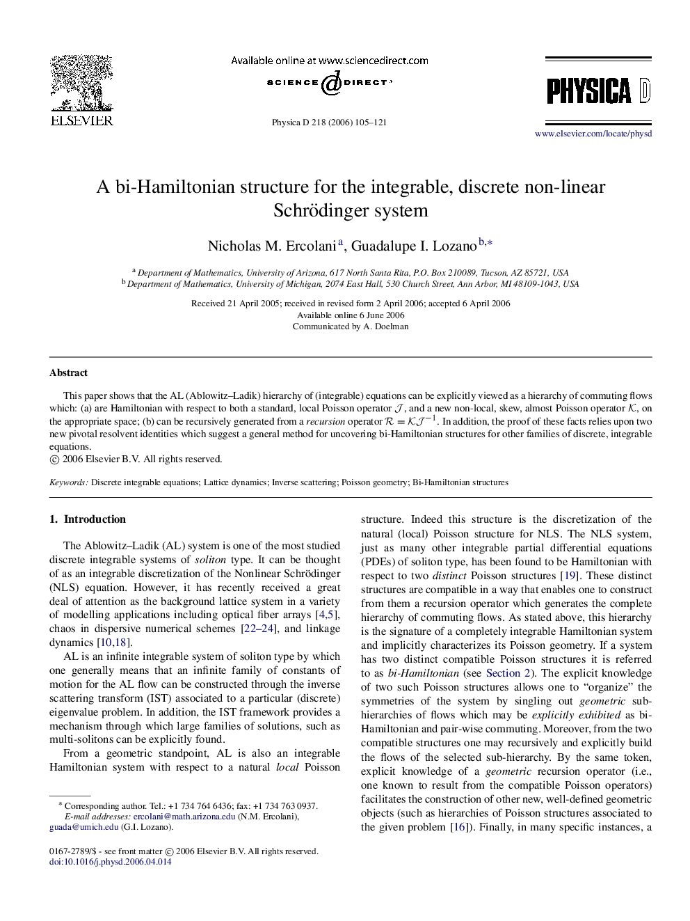 A bi-Hamiltonian structure for the integrable, discrete non-linear Schrödinger system