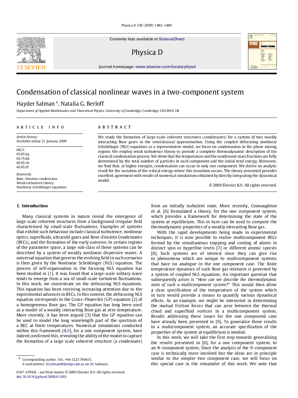 Condensation of classical nonlinear waves in a two-component system