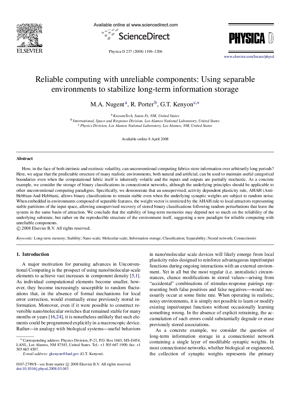 Reliable computing with unreliable components: Using separable environments to stabilize long-term information storage