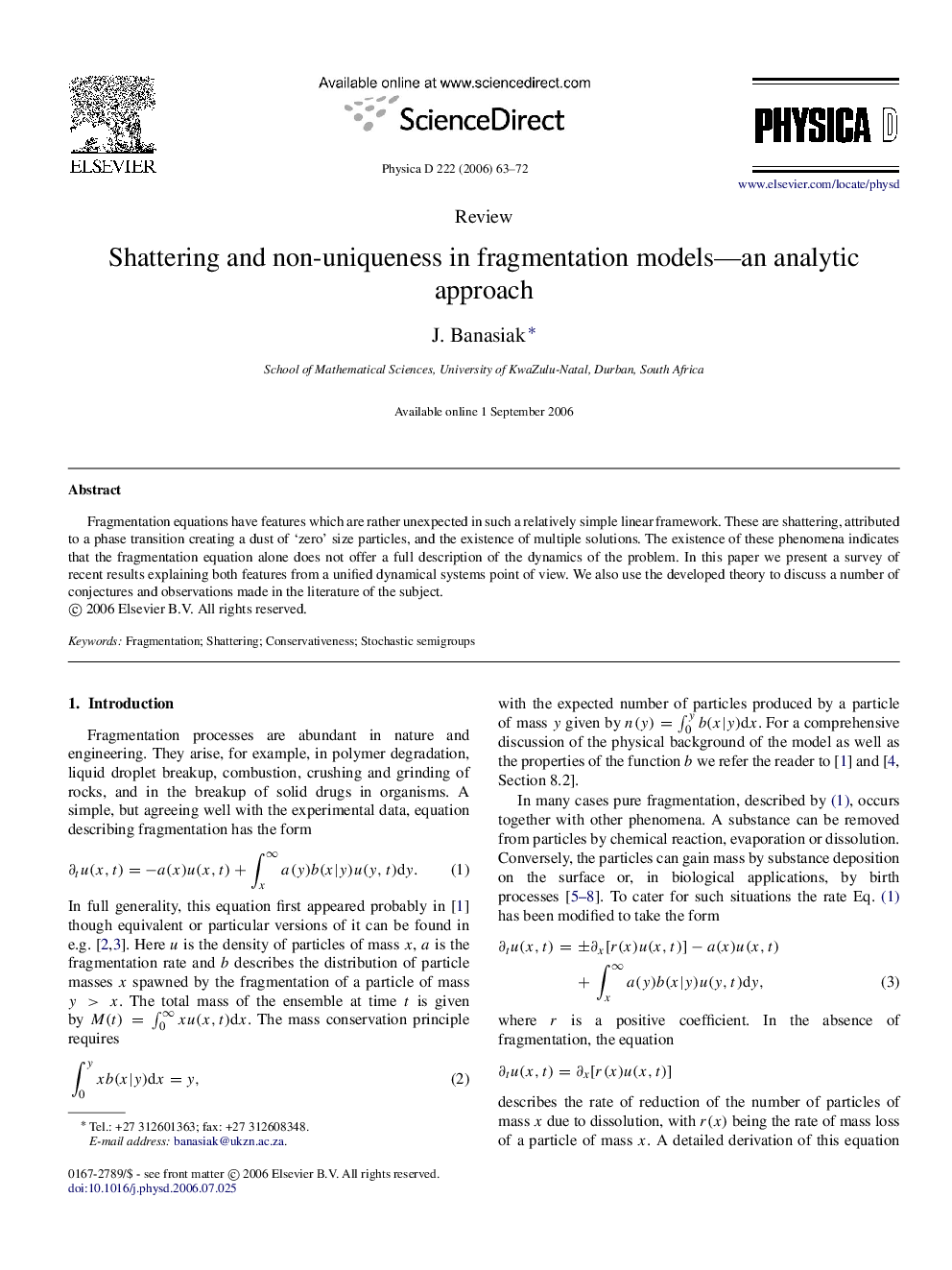 Shattering and non-uniqueness in fragmentation models-an analytic approach