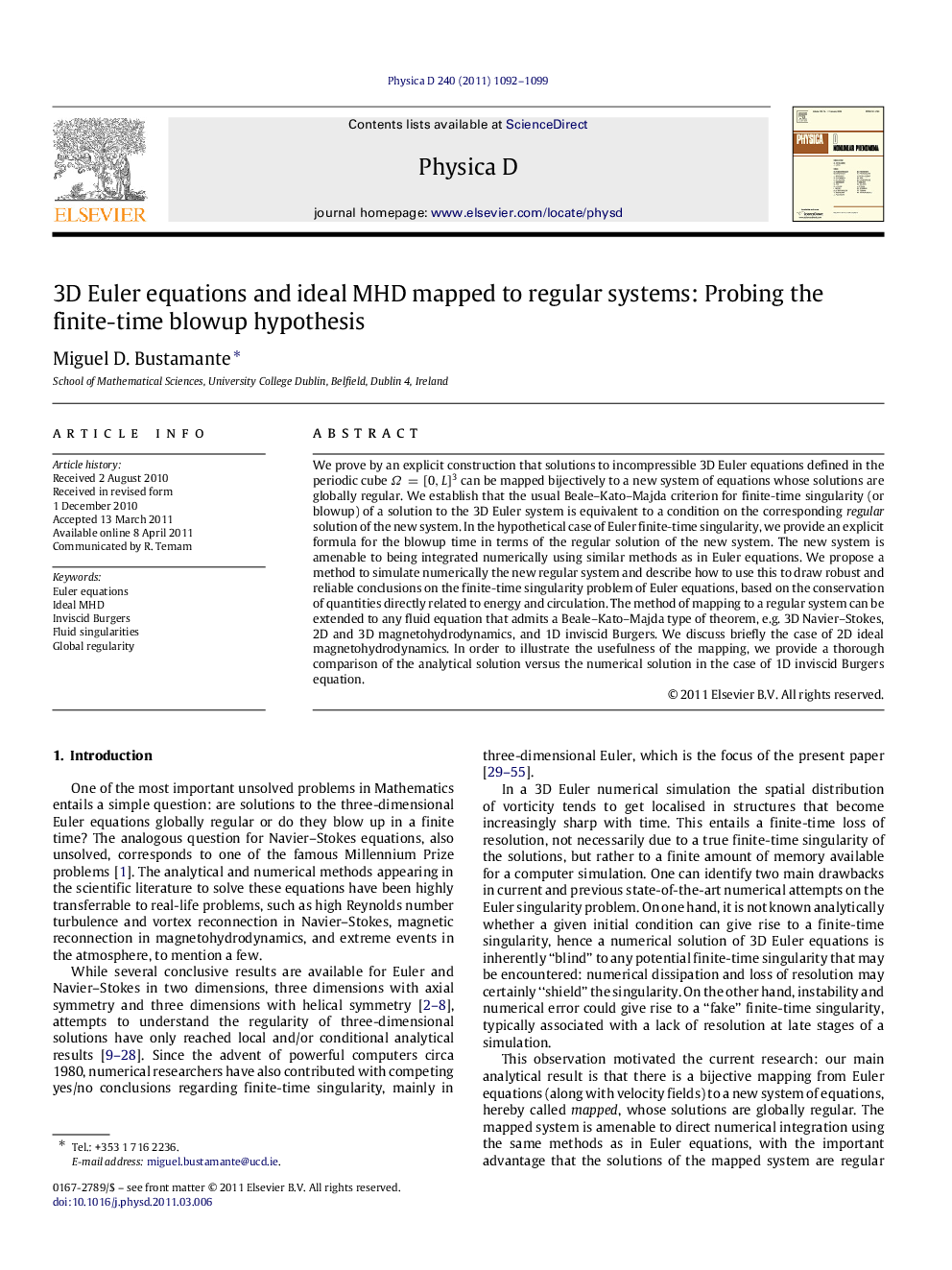 3D Euler equations and ideal MHD mapped to regular systems: Probing the finite-time blowup hypothesis