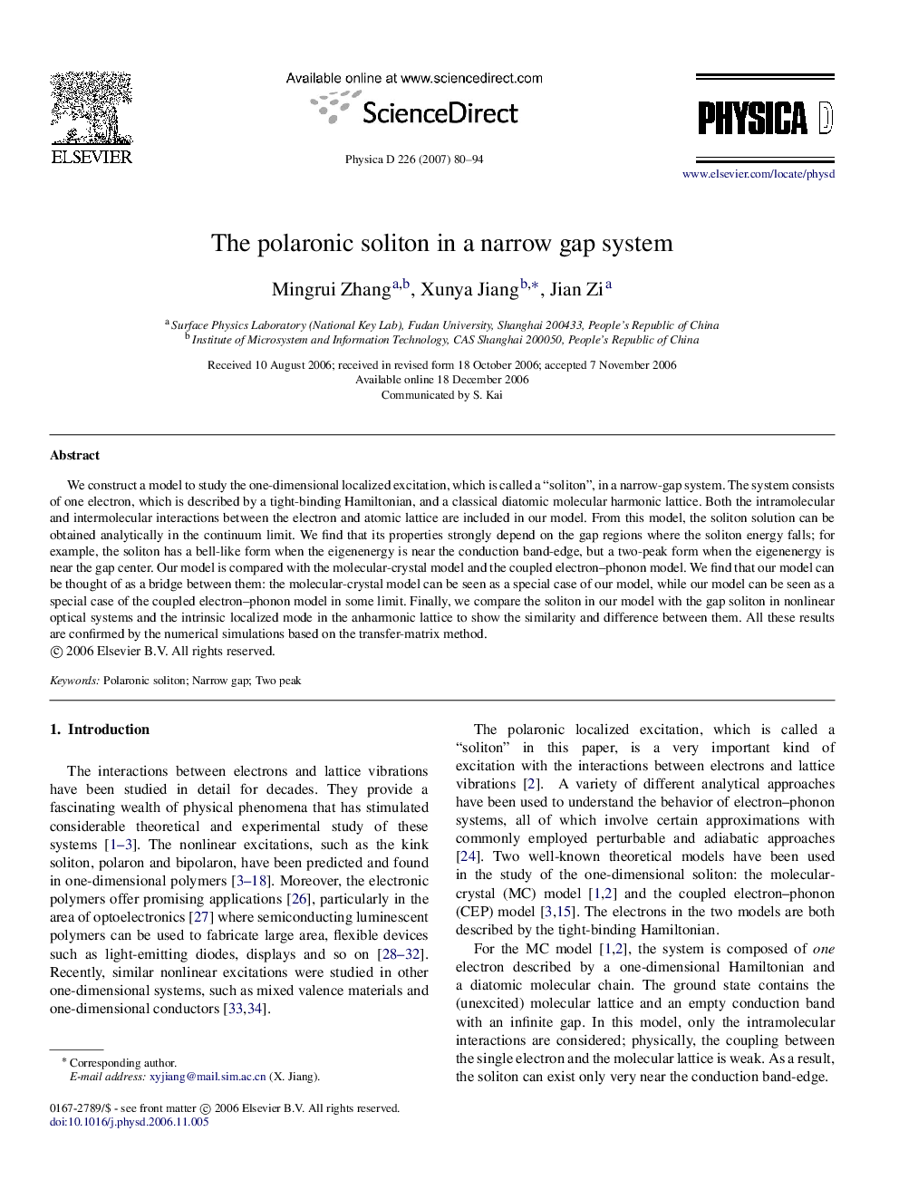 The polaronic soliton in a narrow gap system