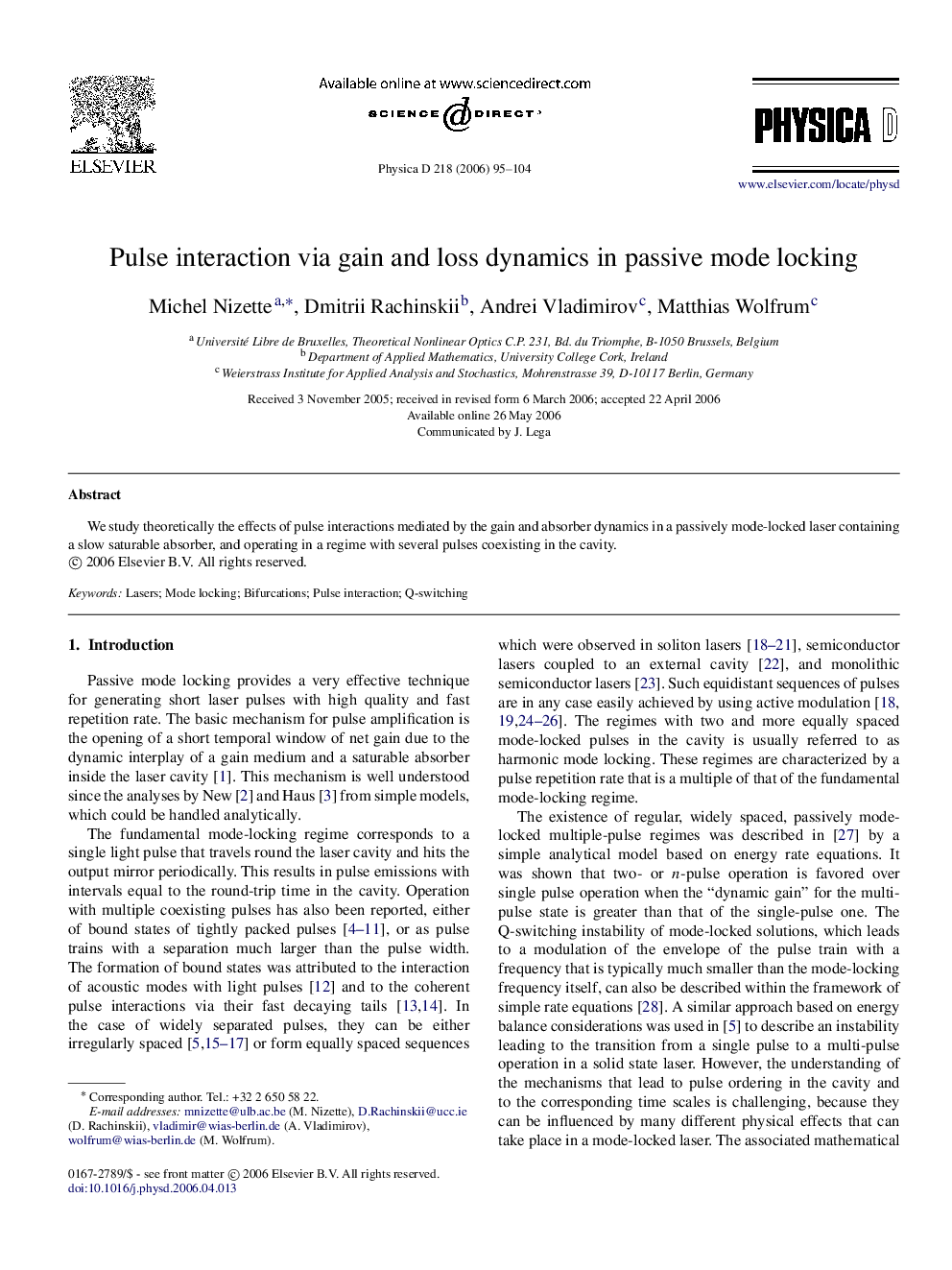 Pulse interaction via gain and loss dynamics in passive mode locking