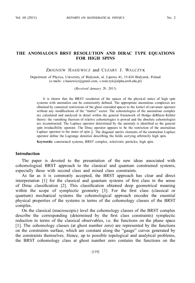 The Anomalous Brst Resolution and Dirac Type Equations for High Spins