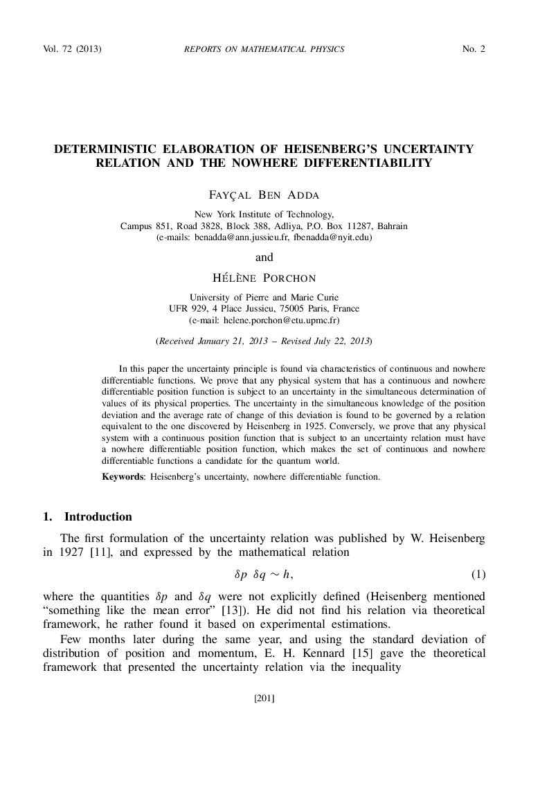 Deterministic Elaboration of Heisenberg's Uncertainty Relation and the Nowhere Differentiability