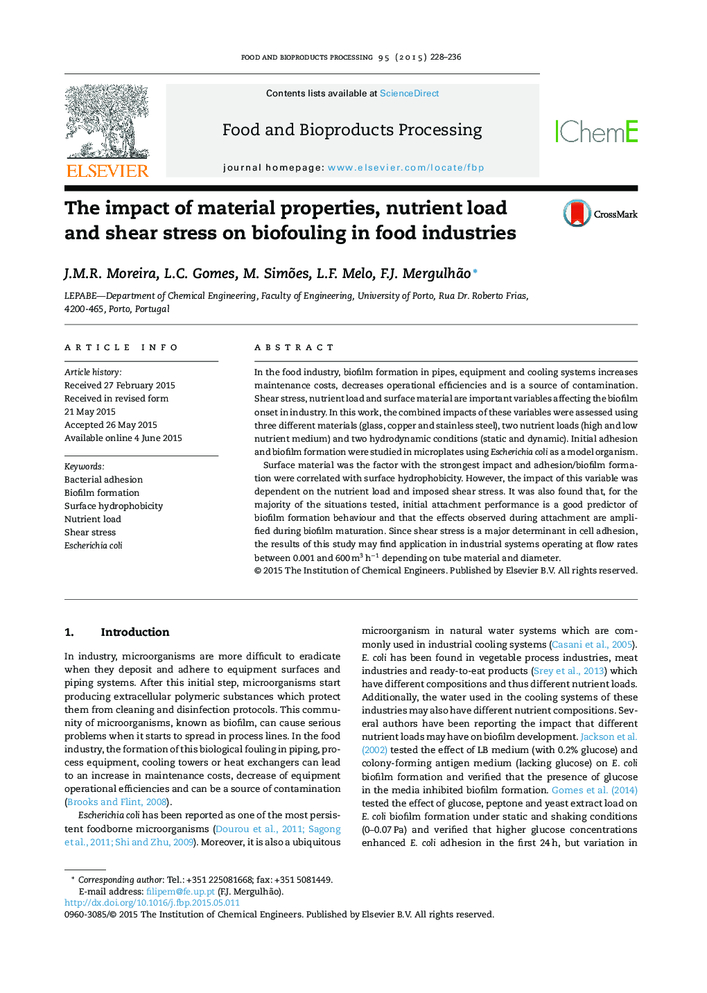 The impact of material properties, nutrient load and shear stress on biofouling in food industries