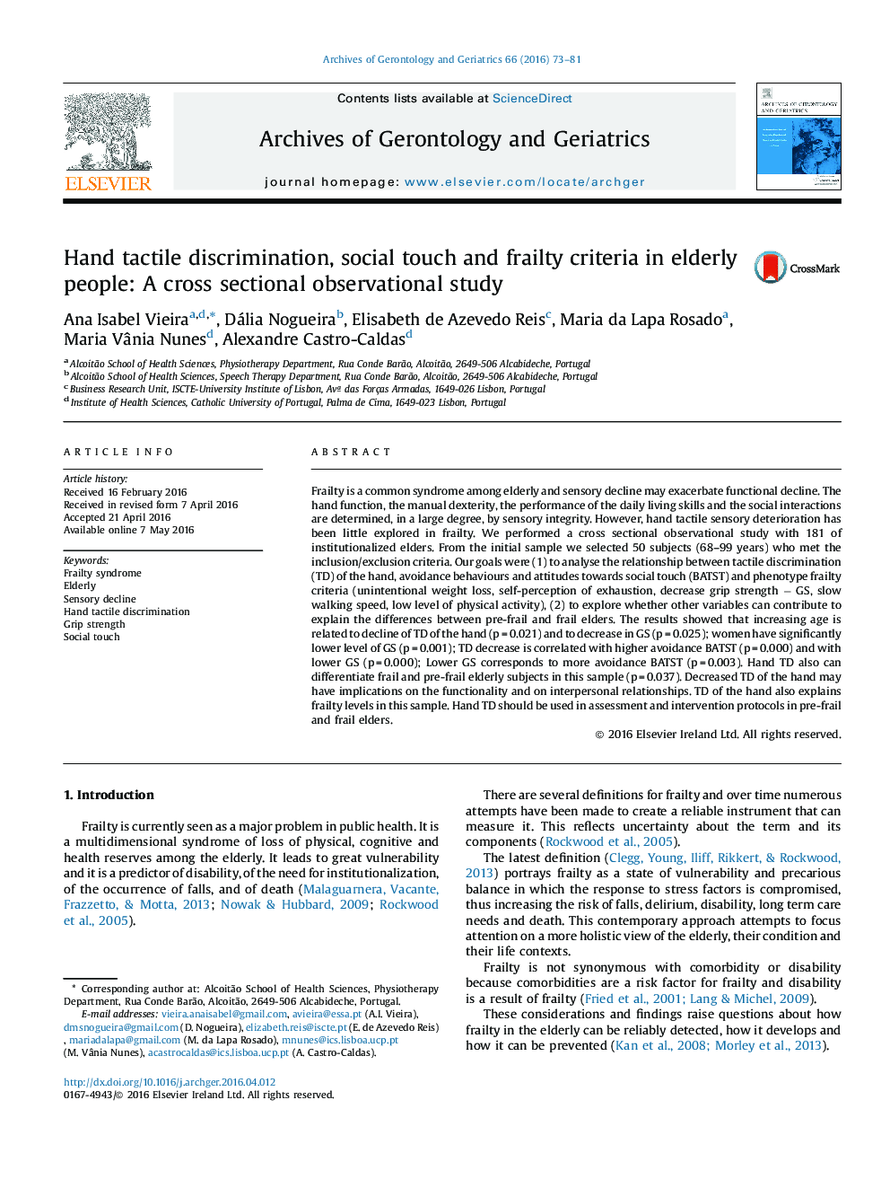 Hand tactile discrimination, social touch and frailty criteria in elderly people: A cross sectional observational study