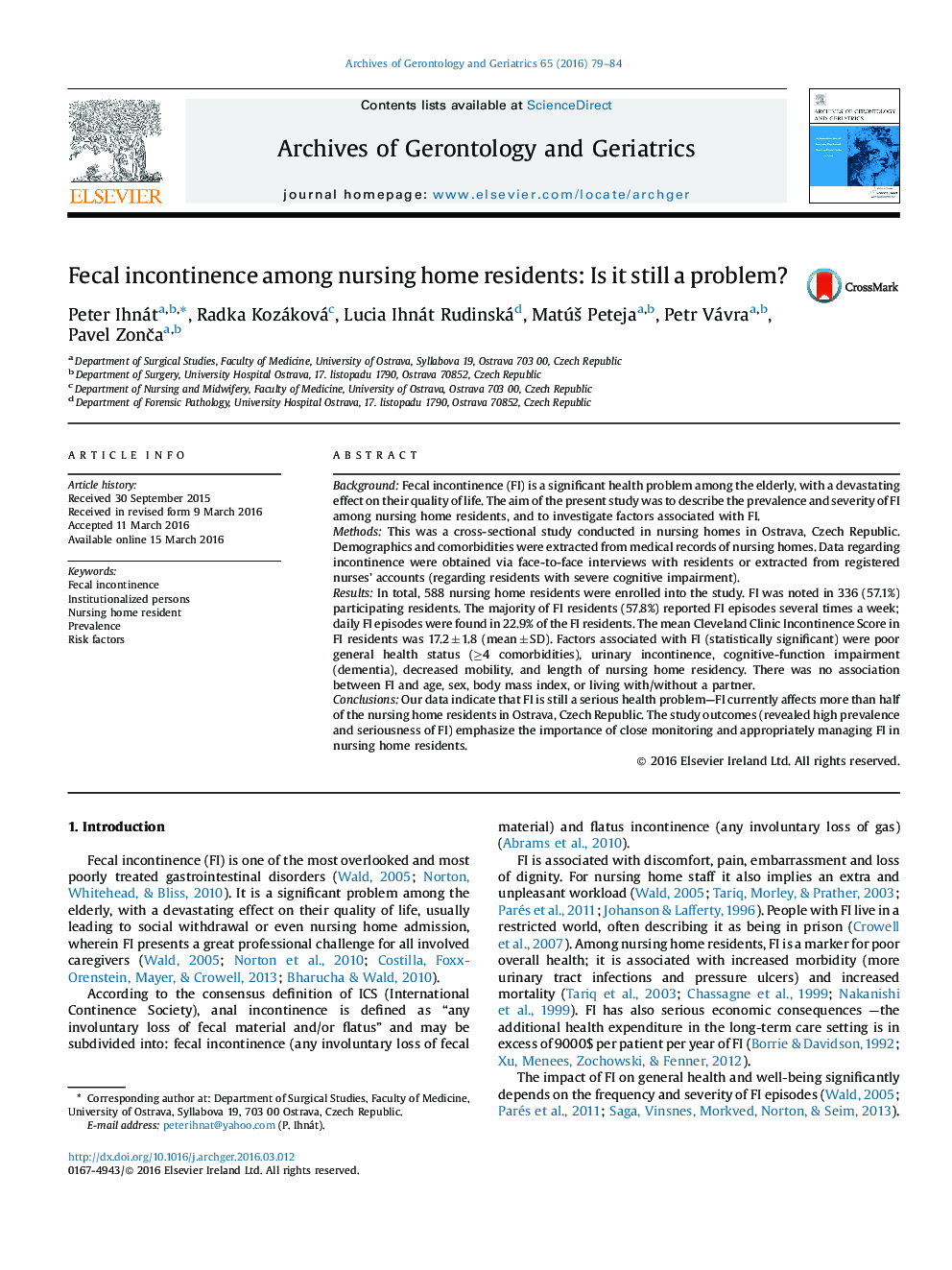 Fecal incontinence among nursing home residents: Is it still a problem?