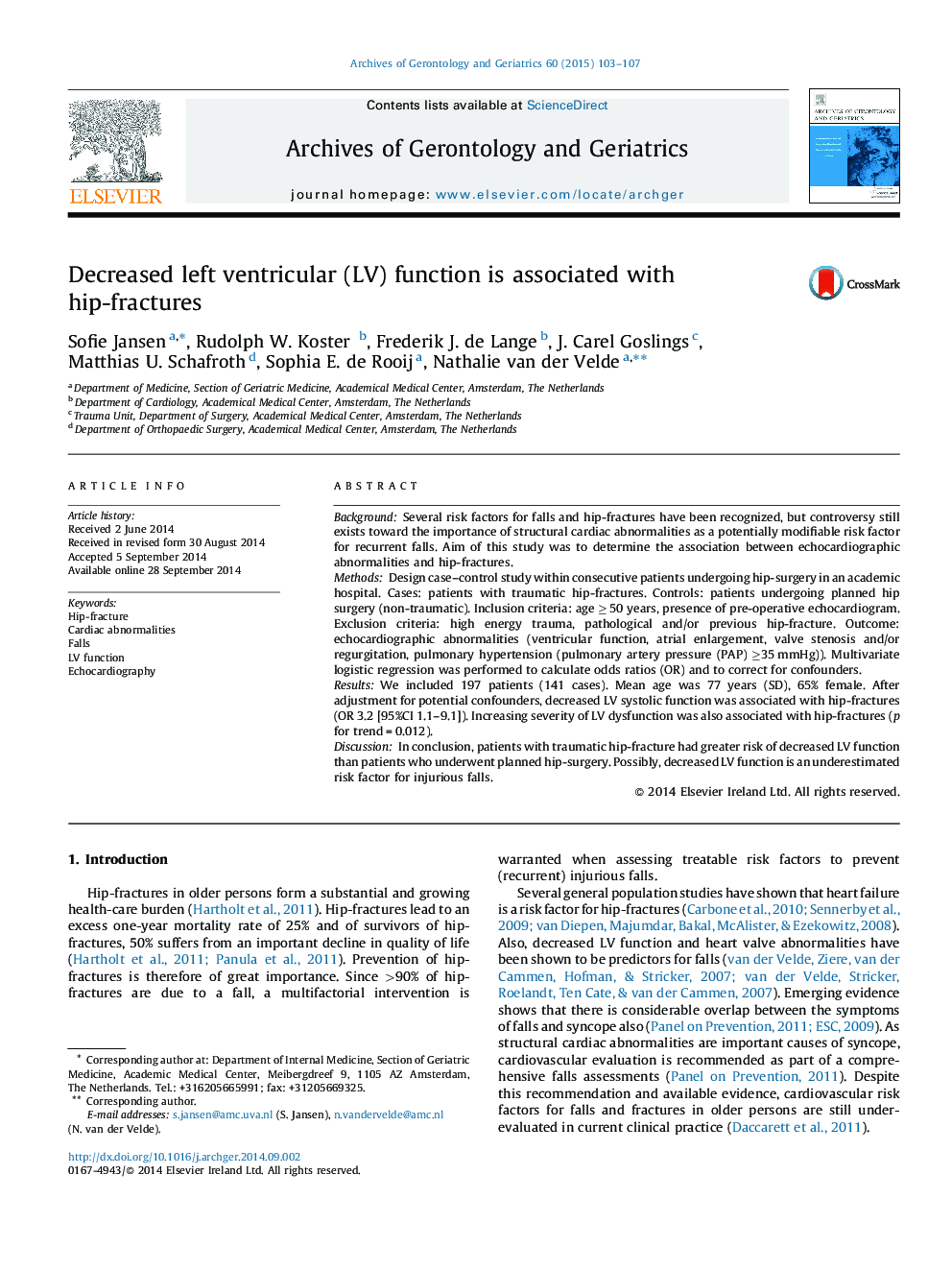 Decreased left ventricular (LV) function is associated with hip-fractures