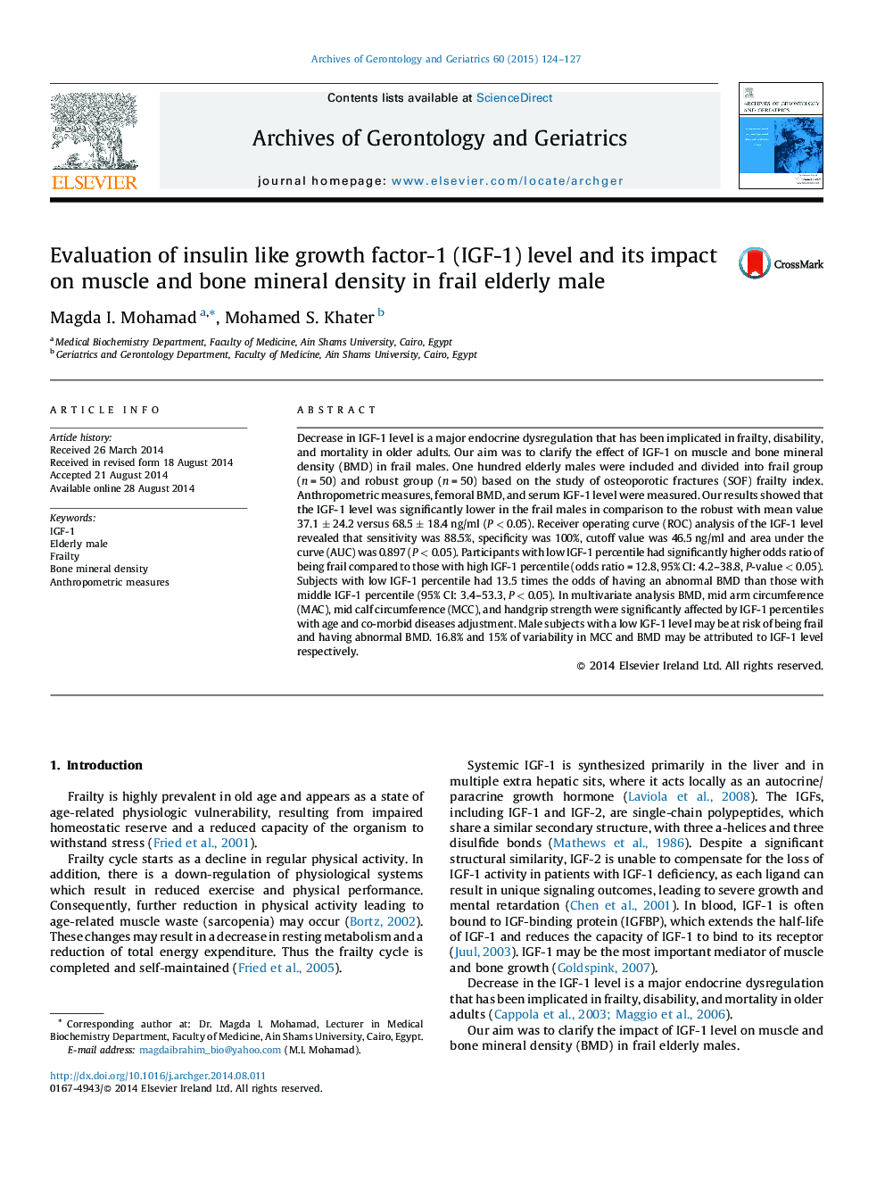 Evaluation of insulin like growth factor-1 (IGF-1) level and its impact on muscle and bone mineral density in frail elderly male