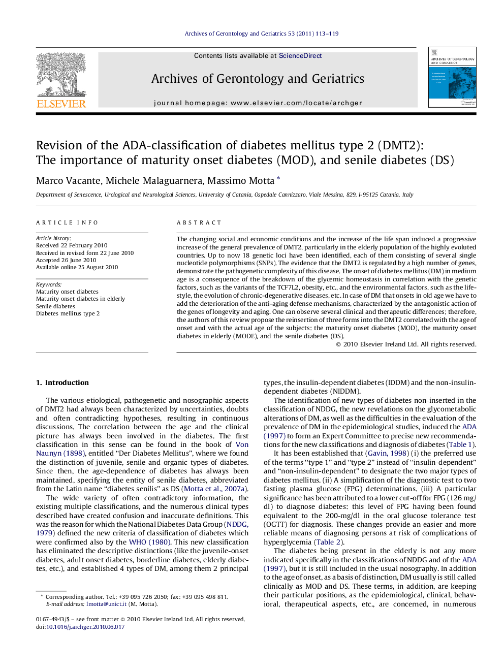 Revision of the ADA-classification of diabetes mellitus type 2 (DMT2): The importance of maturity onset diabetes (MOD), and senile diabetes (DS)