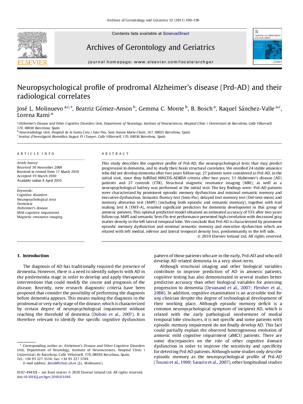 Neuropsychological profile of prodromal Alzheimer's disease (Prd-AD) and their radiological correlates