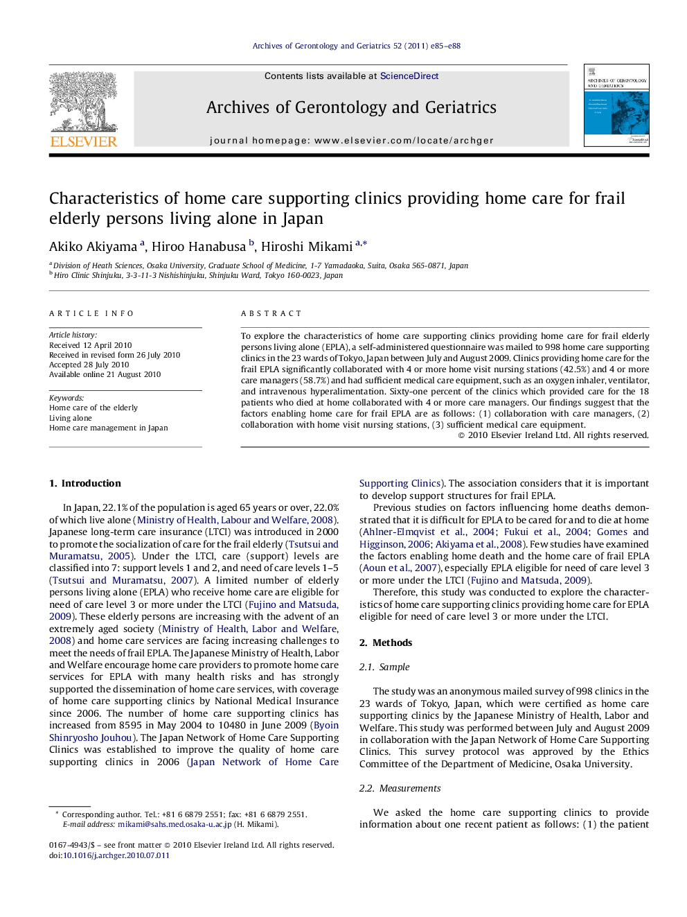 Characteristics of home care supporting clinics providing home care for frail elderly persons living alone in Japan