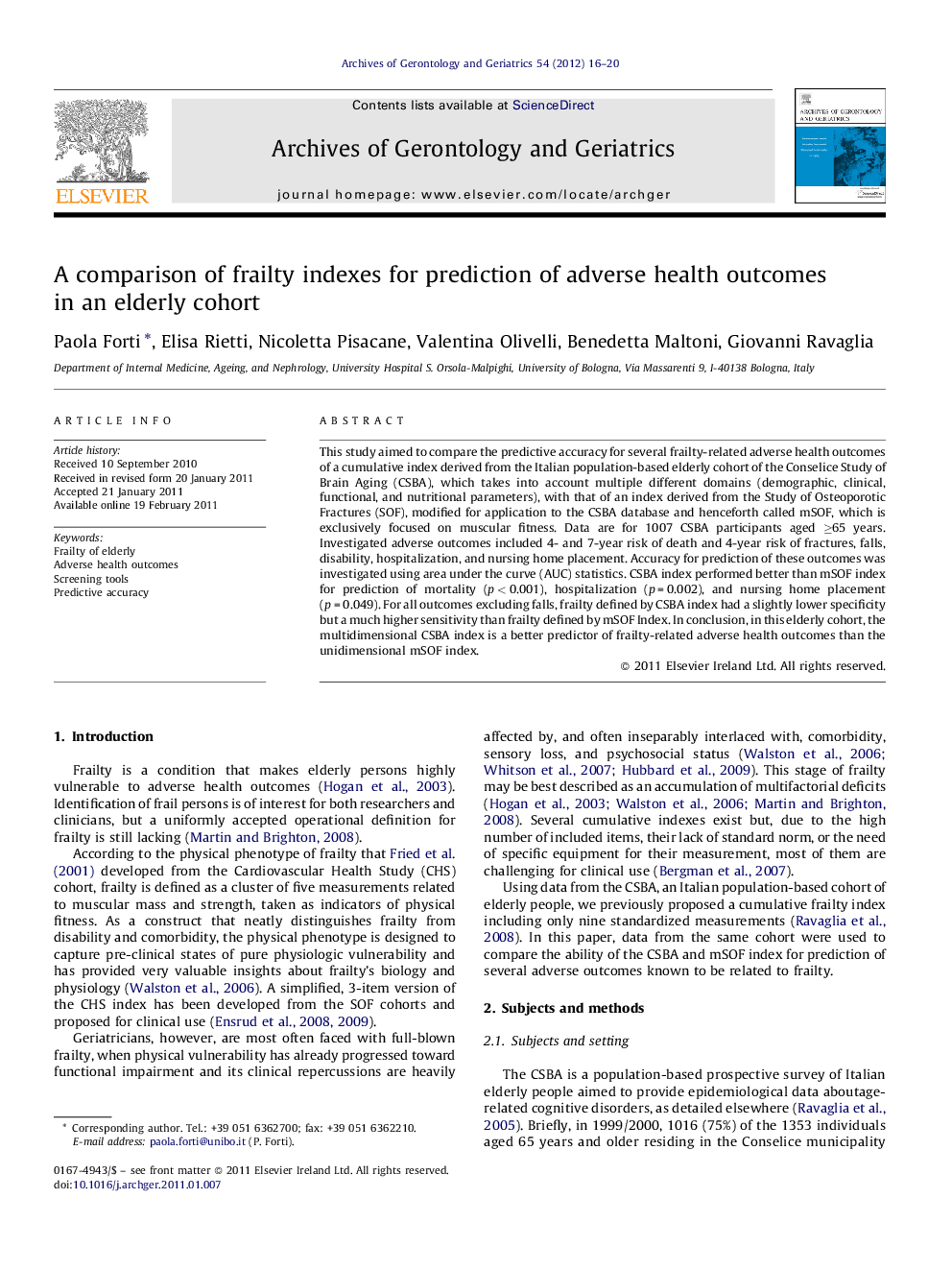 A comparison of frailty indexes for prediction of adverse health outcomes in an elderly cohort