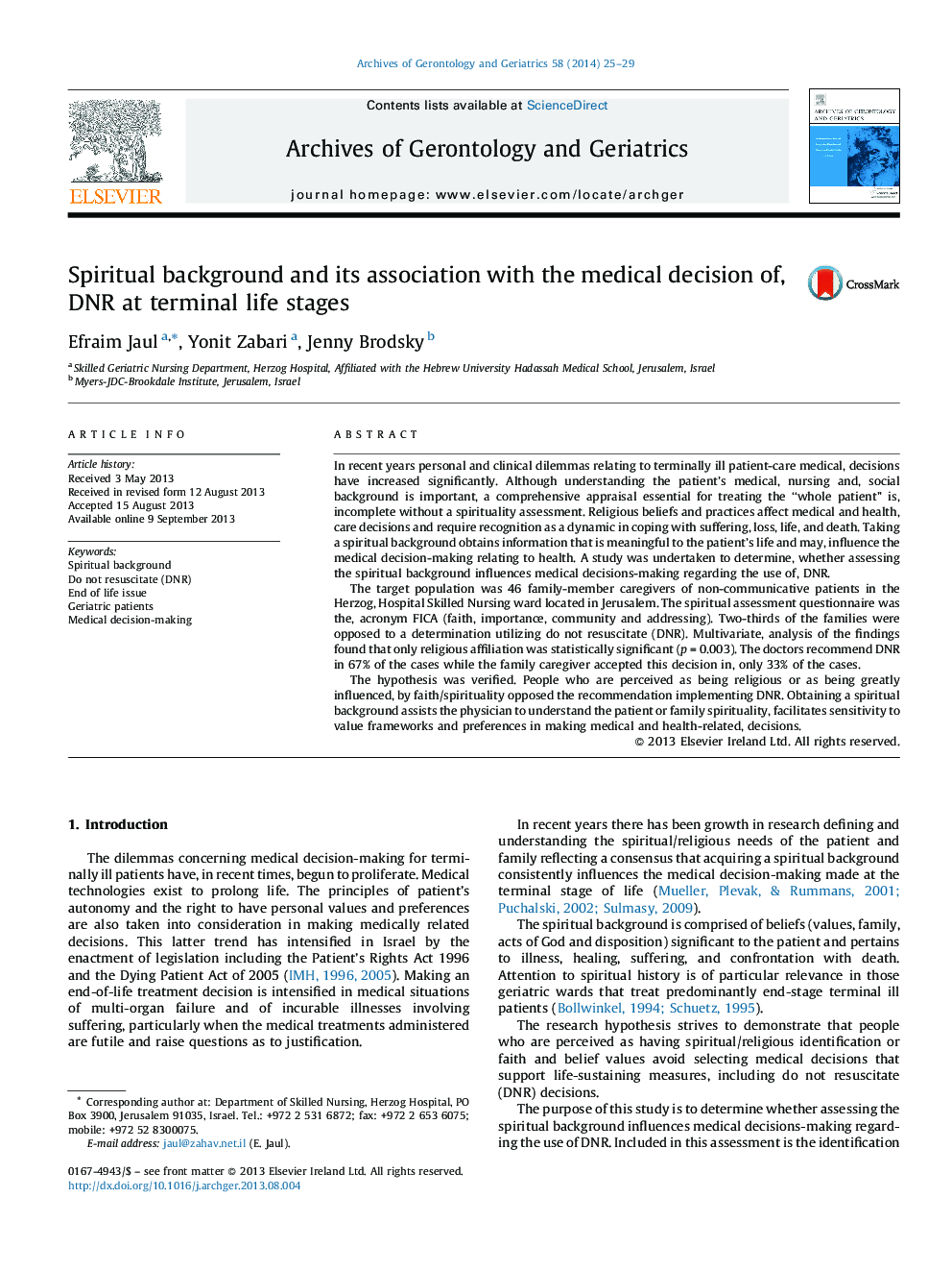 Spiritual background and its association with the medical decision of, DNR at terminal life stages