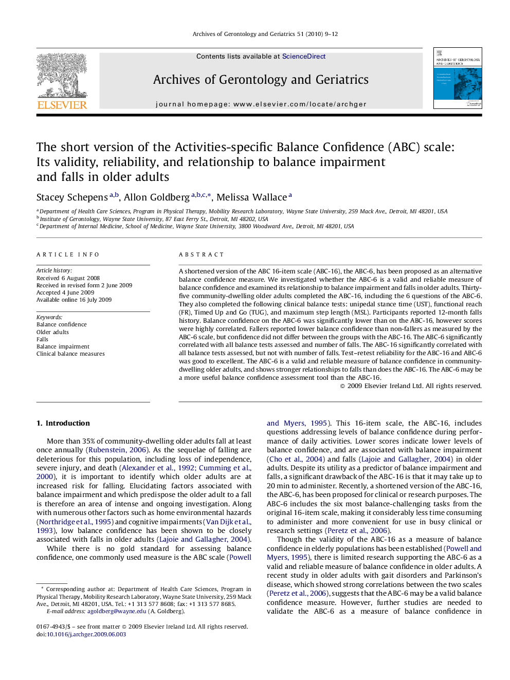 The short version of the Activities-specific Balance Confidence (ABC) scale: Its validity, reliability, and relationship to balance impairment and falls in older adults