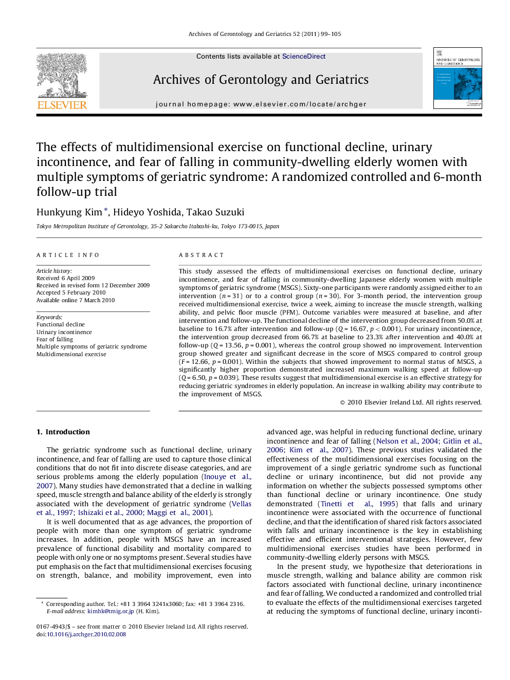 The effects of multidimensional exercise on functional decline, urinary incontinence, and fear of falling in community-dwelling elderly women with multiple symptoms of geriatric syndrome: A randomized controlled and 6-month follow-up trial