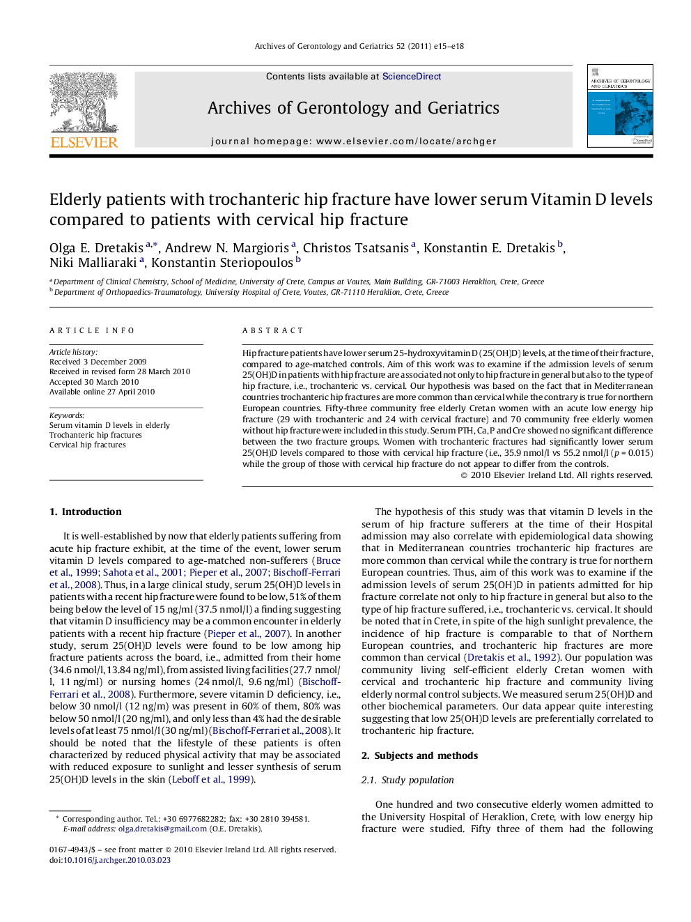Elderly patients with trochanteric hip fracture have lower serum Vitamin D levels compared to patients with cervical hip fracture