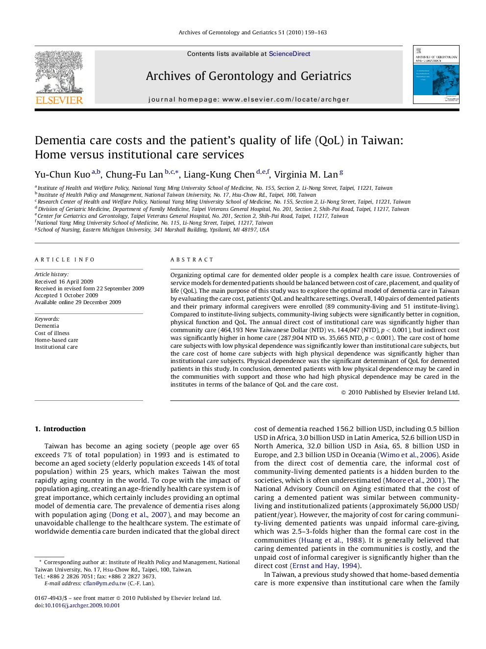 Dementia care costs and the patient's quality of life (QoL) in Taiwan: Home versus institutional care services