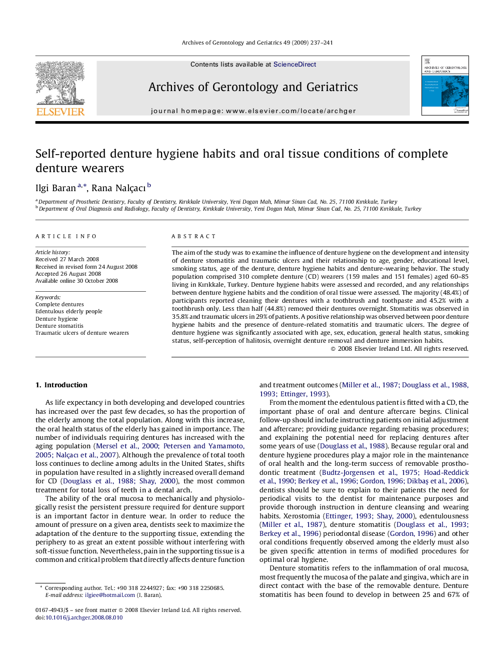 Self-reported denture hygiene habits and oral tissue conditions of complete denture wearers