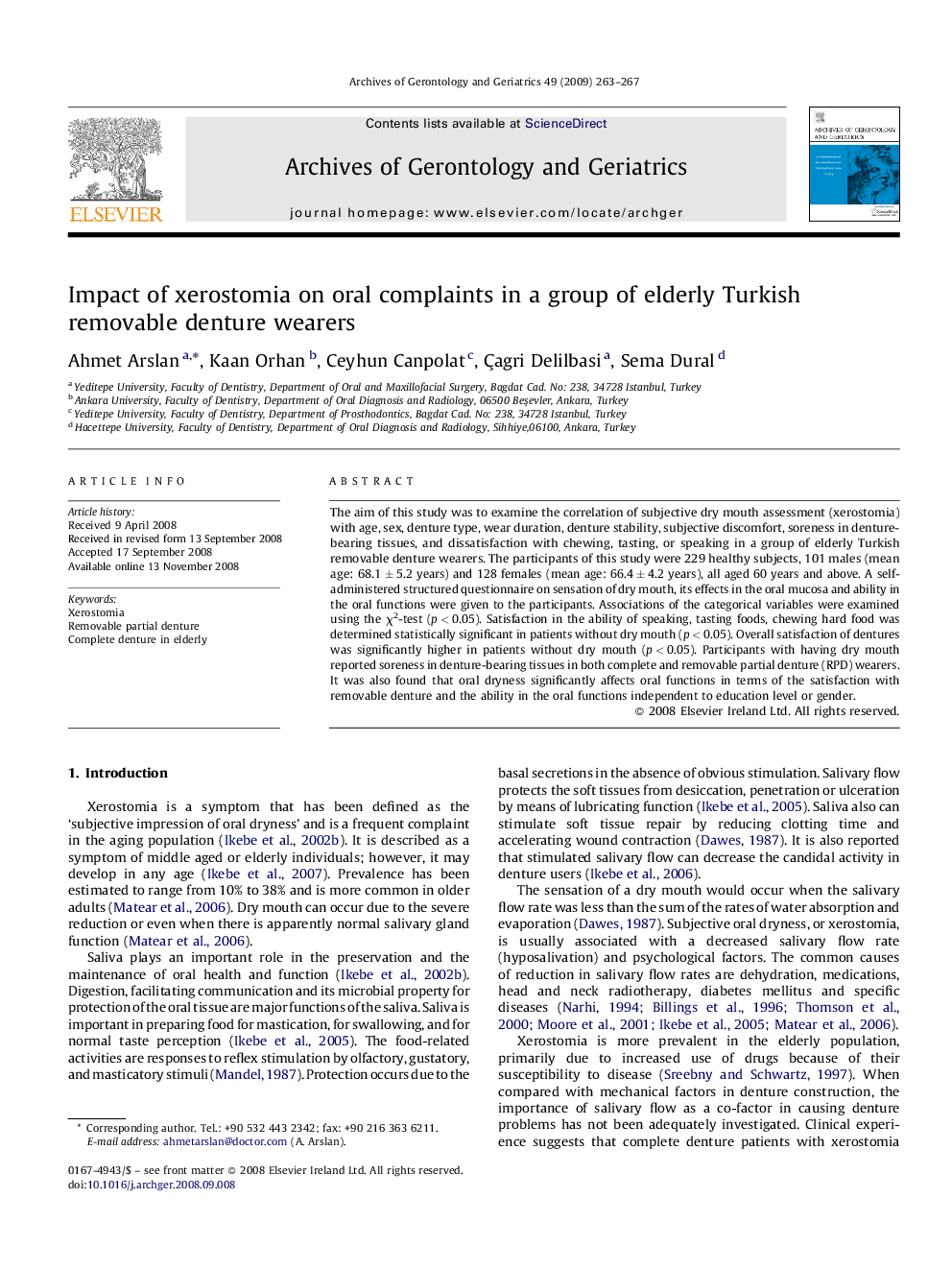 Impact of xerostomia on oral complaints in a group of elderly Turkish removable denture wearers