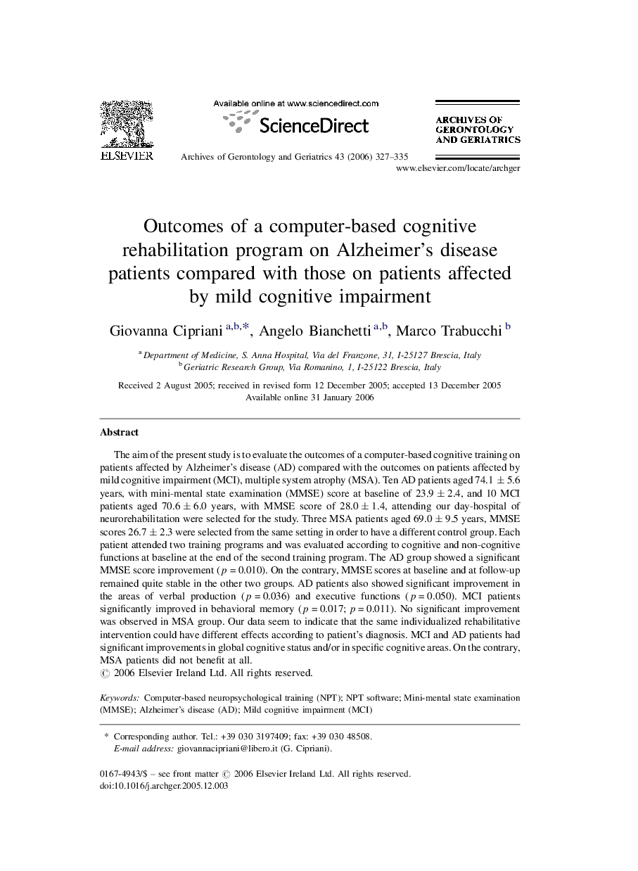 Outcomes of a computer-based cognitive rehabilitation program on Alzheimer's disease patients compared with those on patients affected by mild cognitive impairment