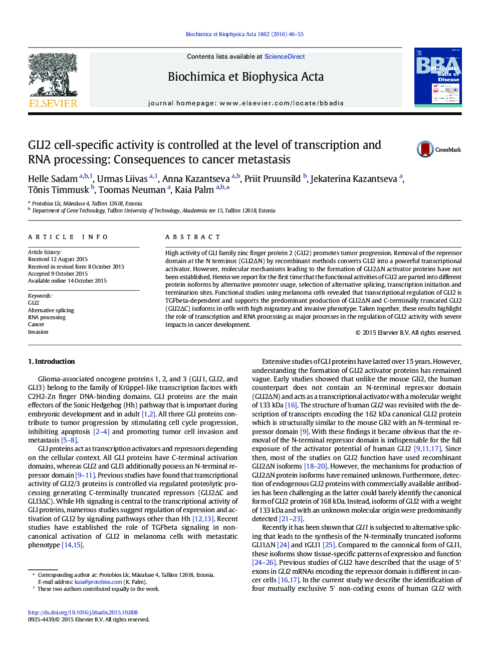 GLI2 cell-specific activity is controlled at the level of transcription and RNA processing: Consequences to cancer metastasis